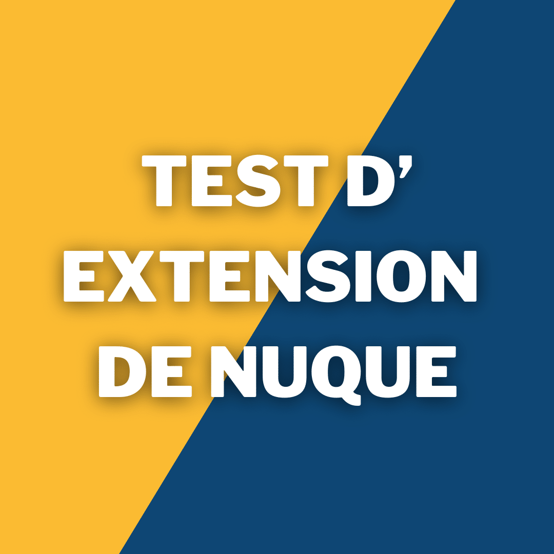 Test des extenseurs de la nuque