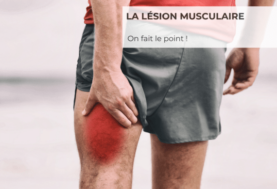 La lésion musculaire - Kiné sport prévention