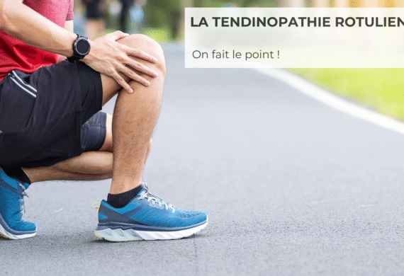 La tendinopathie rotulienne - Kiné sport prévention